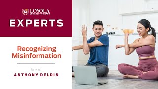 Anthony Deldin: Recognizing Misinformation