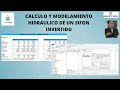 CALCULO Y MODELAMIENTO DE UN SIFON INVERTIDO