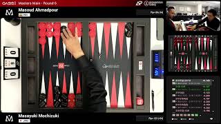 2023 Oasis Backgammon Cup - Masters Main Rnd 6 - Masayuki Mochizuki vs. Masoud Ahmadpour - 9pts