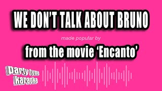 'Encanto' - We Don't Talk About Bruno (Karaoke Version)