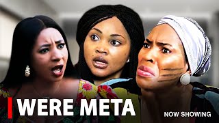 WERE META - A Nigerian Yoruba Movie Starring Fathia Balogun | Mide Martins | Mercy Aigbe