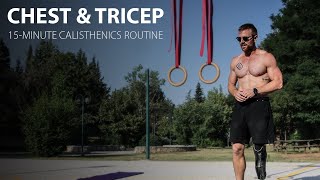 Chest & Triceps Follow-along Workout (15-minute Calisthenics-routine)