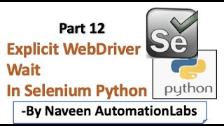 Explicit - WebDriverWait in Selenium Python - 12