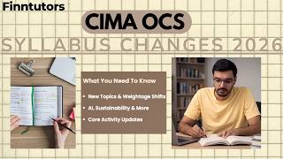 CIMA Operational Case Study 2026: Syllabus Changes Explained