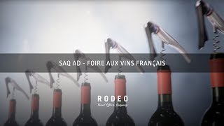 SAQ Ad - Foire aux Vins Français | Rodeo FX