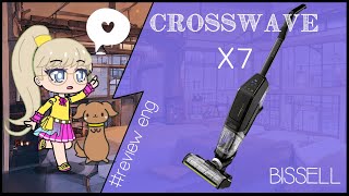 🏠Review of  Bissell Crosswave x7 in 5 min  (eng)🏠