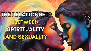 The key to integrating spirituality and sexuality in a healthy way is awareness.