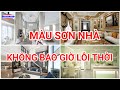 Màu Sơn Nhà Không Bao Giờ Lỗi Thời | Màu Sơn Nhà Đẹp