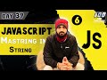 JavaScript String in HINDI (2024)  || #mern || Full Stack Web Development