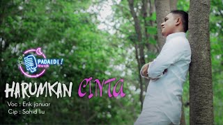 Erik Januar - Harumkan Cinta (New Upload) Terbaru 2022