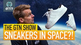 Sneakers In Space?! | The GTN Show Ep. 123