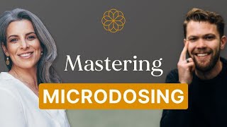 Mastering Microdosing - Webinar with Paul F. Austin \u0026 Nasreen El-Mariesh