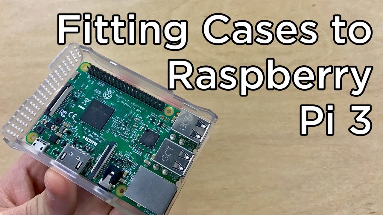 How To Put A Raspberry Pi 3 Model B Into A Case - YouTube