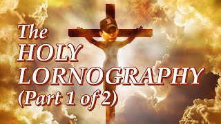 The Complete Holy Lornography (1 of 2)