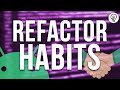 3 Small Tips To Improve Your Refactoring!