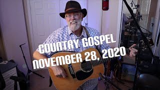 COUNTRY GOSPEL | NOVEMBER 28, 2020 | Tom Cunningham solo set