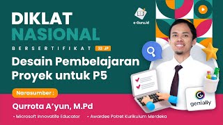 #1 DIKLAT NASIONAL 32JP : Desain Pembelajaran Proyek untuk P5