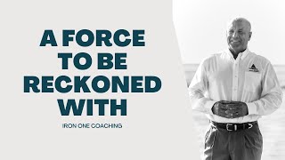 A Force To Be Reckoned With