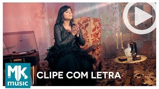 Fernanda Brum - Lavar Teus Pés - CLIPE COM LETRA (VideoLETRA® oficial MK Music)