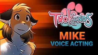 TwoKinds - Mike Voice Acting