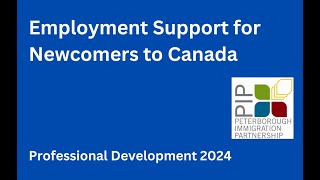 Employment Support for Newcomers to Canada