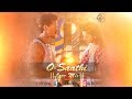 O SATHI || LOVE MIX || REMIX DJ SV OFFICIAL