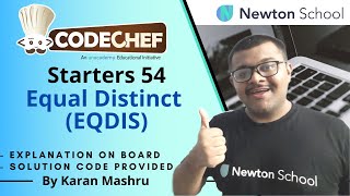 Codechef Starters 54 | Equal Distinct (EQDIS) Solution | In Hindi | Explanation + Code | Editorial