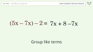Solve -6+5x+4=7x+8: Linear Equation Video Solution | Tiger Algebra