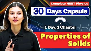 Properties of Solids ONE SHOT for NEET by @TamannaChaudhary Score #150withTC 🔥