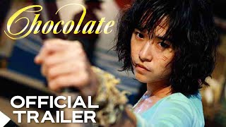 Chocolate | Official Trailer | 2008 | HD | Action-Drama