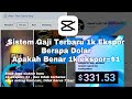 Sistem Gaji Creator Capcut terbaru 1k Ekspor=$1 ? | Enak juga sistem gaji perhari tanpa batas!