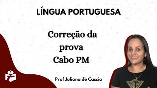 Correção Cabo PM - 2021