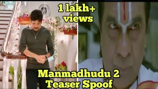 Manmadhudu 2 Teaser spoof