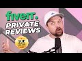 How Important Are Private Reviews? with Fiverr Top-Rated Seller Joel Young