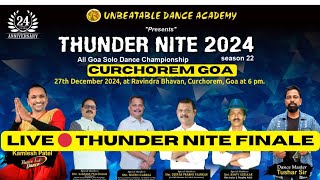 LIVE 🔴 THUNDER NITE 2024 Curchorem Goa