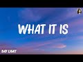 Doechii - What It Is (Lyrics) ft. Kodak Black | ZAYN & Sia, Marshmello, Bastille,... ..Mix Lyrics