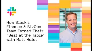 How Slack's Finance \u0026 BizOps Team Earned Their \