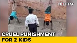 Watch: Hostel warden forces two minors to stand upside down in Telangana