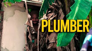 Plumber - Denilson Igwe Comedy