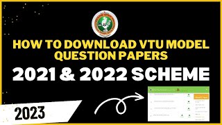 VTU 2023 : How to download VTU MODEL QUESTION PAPERS