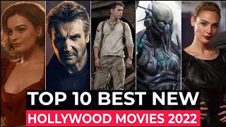 Top 10 New Hollywood Movies Released in 2022 | Best Hollywood Movies 2022 So Far | New Movies 2022