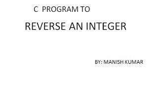 C program to reverse a number-C programming tutorial-23