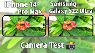 iPhone 14 Pro Max vs Samsung Galaxy S22 Ultra Camera Test Comparison