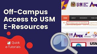 #usm #usmlibrarytv How to Access to USM Library e-Resources from Off-Campus?