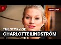 The Story of Charlotte Lindström - Drug Lords - S01 E10 - Crime Documentary