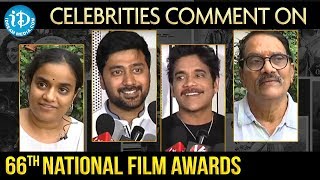 Celebrities Comment on 66th National Film Awards 2019 Announcement || iDream Filmnagar