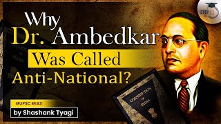 Dr. Ambedkar's idea of True Nationalism | Thinker | Analysis | UPSC