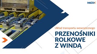 Układ transportu między piętrami | Przenośniki rolkowe z windą