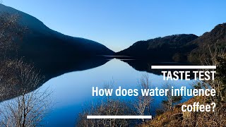 Taste Test: How does water influence coffee?