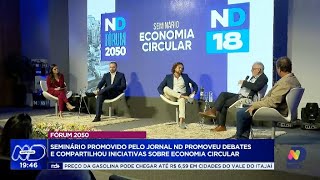 Seminário ND: economia circular e sustentabilidade em debate